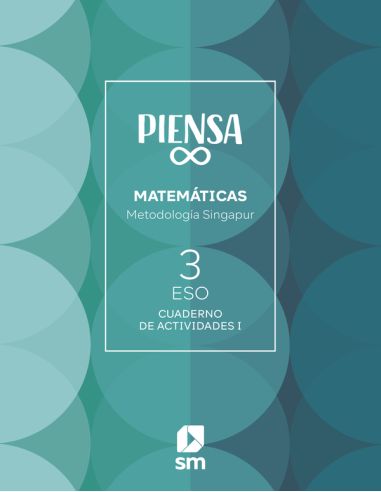 Cuaderno. Piensa Infinito. Metodología Singapur. 3 Secundaria