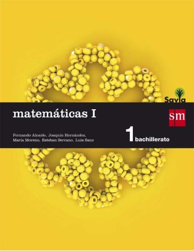 Matemáticas I. 1 Bachillerato. Savia