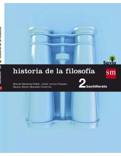 Historia De La Filosofía. 2 Bachillerato. Savia