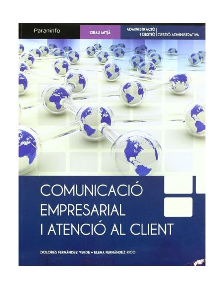 Comunicació  Empresarial I Atenció Al Client