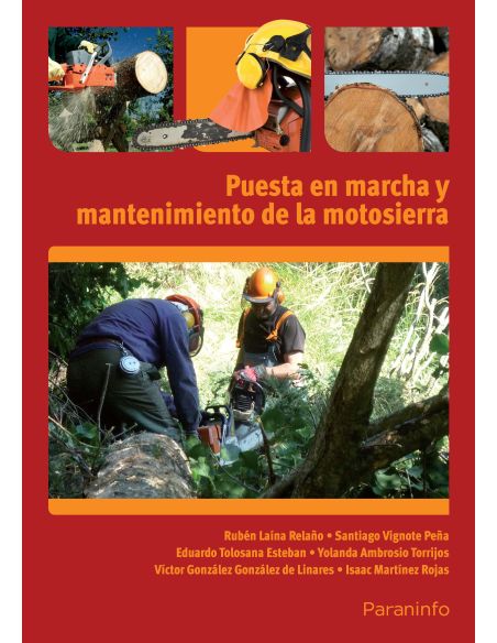 Puesta En Marcha Y Mantenimiento De La Motosierra