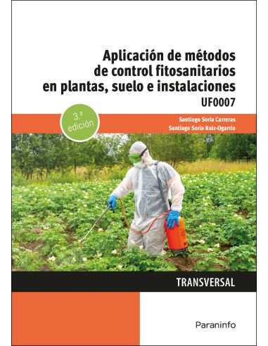 Aplicación De Métodos De Control Fitosanitarios En Plantas, Suelo E Instalaciones