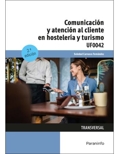 Comunicación Y Atención Al Cliente En Hostelería Y Turismo