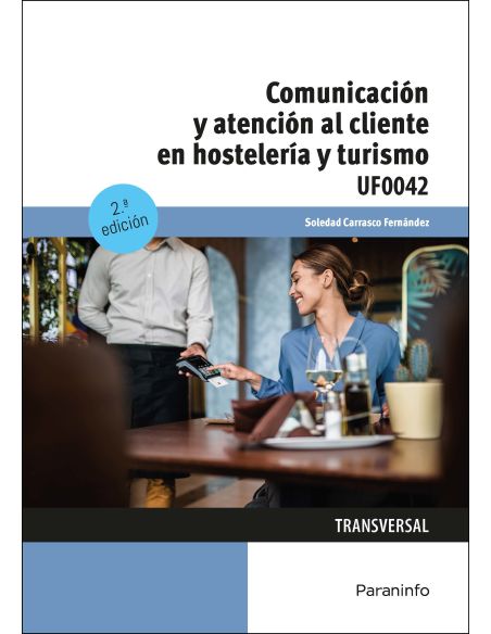 Comunicación Y Atención Al Cliente En Hostelería Y Turismo