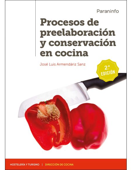 Procesos De Preelaboración Y Conservación En Cocina 2.ª Edición 2020
