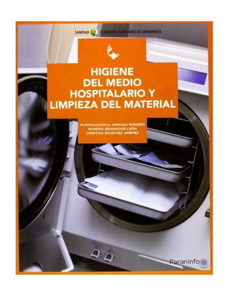 Higiene Del Medio Hospitalario Y Limpieza De Material