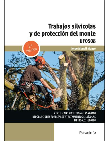 Trabajos Silvícolas Y De Protección Del Monte