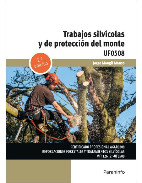 Trabajos Silvícolas Y De Protección Del Monte