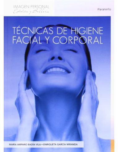 Técnicas De Higiene Facial Y Corporal