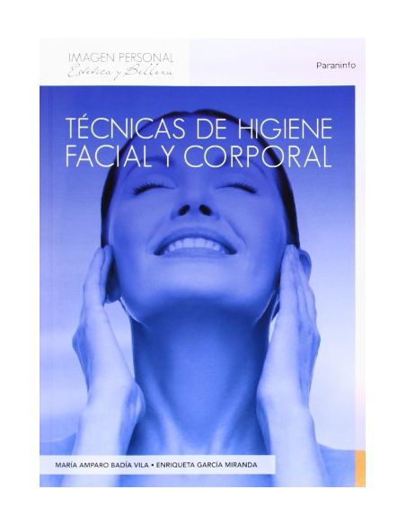 Técnicas De Higiene Facial Y Corporal