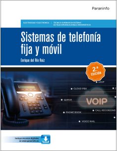 Sistemas De Telefonía Fija Y Móvil 2.ª Edición