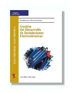 Gestión Del Desarrollo De Instalaciones Electrotécnicas