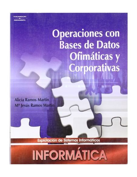 Operaciones Con Bases De Datos Ofimáticas Y Corporativas