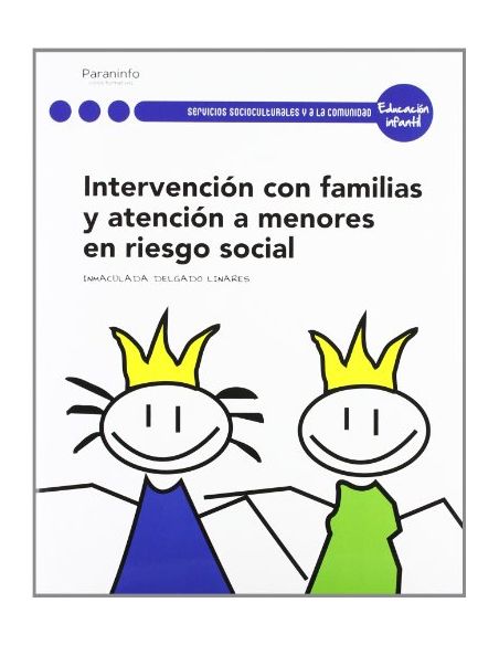 Intervención Con Familias Y Atención A Menores En Riesgo Social