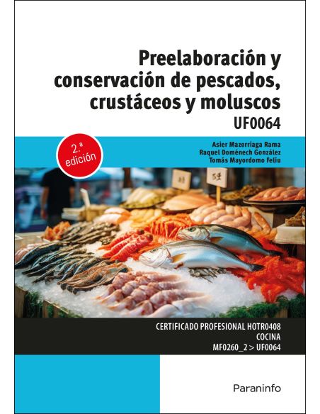 Preelaboración Y Conservación De Pescados, Crustáceos Y Moluscos