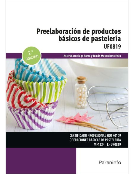 Preelaboración De Productos Básicos De Pastelería