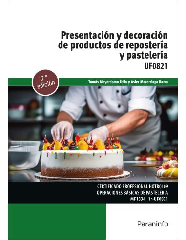 Presentación Y Decoración De Productos De Repostería Y Pastelería
