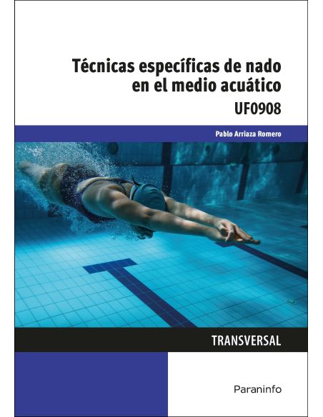 Técnicas Específicas De Nado En El Medio Acuático