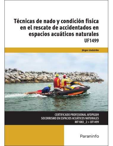 Técnicas De Nado Y Condición Física En El Rescate De Accidentados En Espacios Acuáticos Naturales