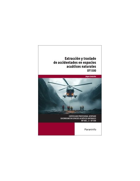 Extracción Y Traslado De Accidentados En Espacios Acuáticos Naturales