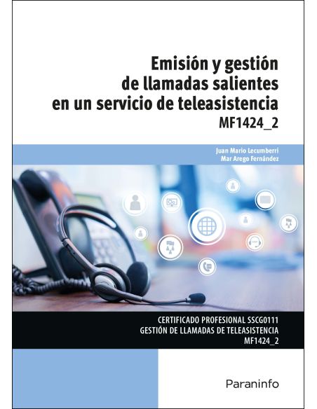 Emisión Y Gestión De Llamadas Salientes En Un Servicio De Teleasistencia