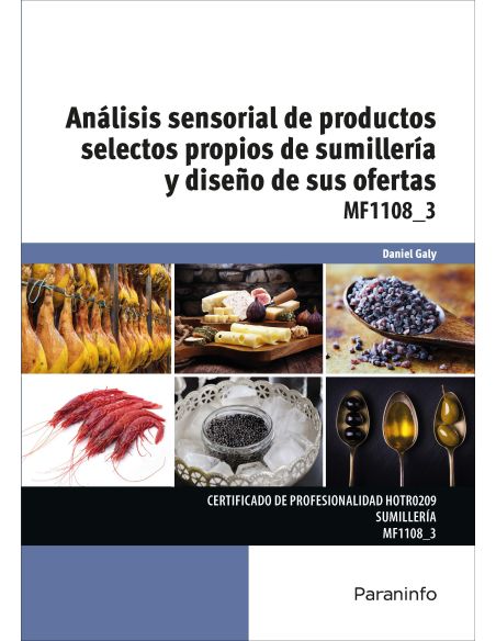 Análisis Sensorial De Productos Selectos Propios De Sumillería Y Diseño De Sus Ofertas