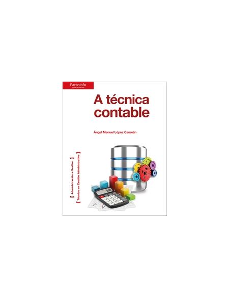 A Técnica Contable|Libreriasalesiana