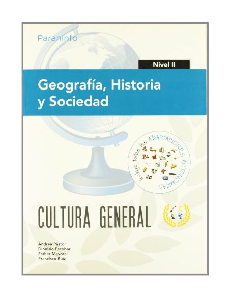 Geografía, Historia Y Sociedad. Nivel Ii. Cultura General