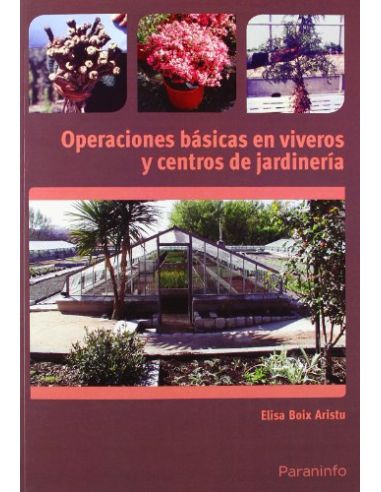 Operaciones Básicas En Viveros Y Centros De Jardinería