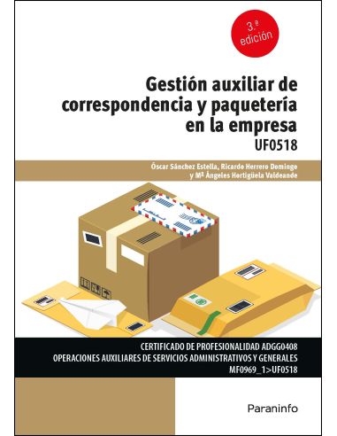 Gestión Auxiliar De La Correspondencia Y Paquetería En La Empresa