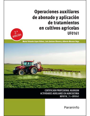 Operaciones Auxiliares De Abonado Y Aplicación De Tratamientos En Cultivos Agrícolas