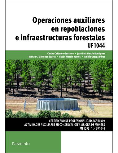 Operaciones Auxiliares En Repoblaciones E Infraestructuras Forestales