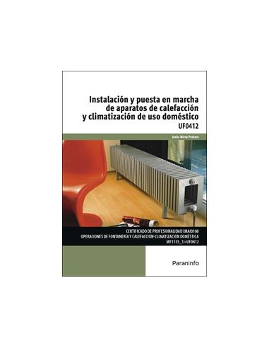 Instalación Y Puesta En Marcha De Aparatos De Calefacción Y Climatización De Uso Doméstico