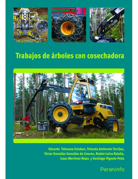 Uf0270 Trabajos De Árboles Con Cosechadora