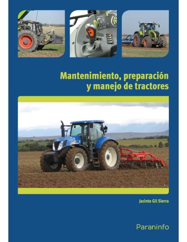 Mantenimiento, Preparación Y Manejo De Tractores