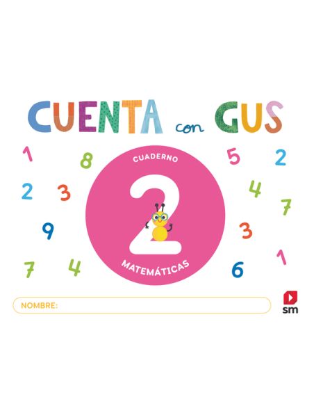 Cuaderno De Matemáticas 2. Cuenta Con Gus