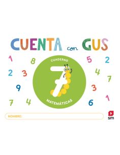 Cuaderno De Matemáticas 7. Cuenta Con Gus