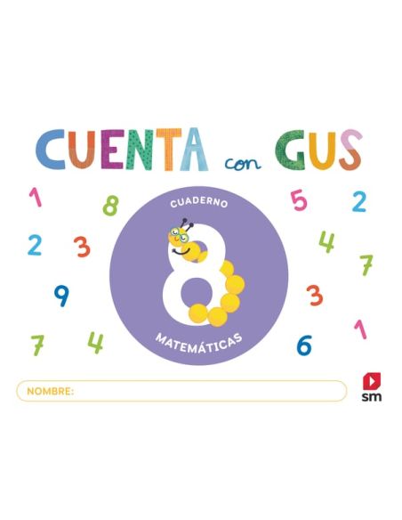 Cuaderno De Matemáticas 8. Cuenta Con Gus