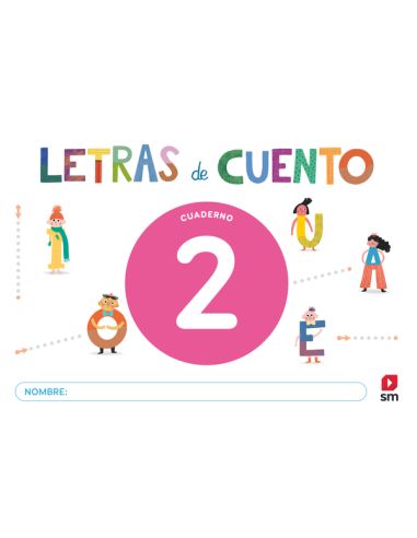Cuaderno De Lectoescritura 2. Letras De Cuento