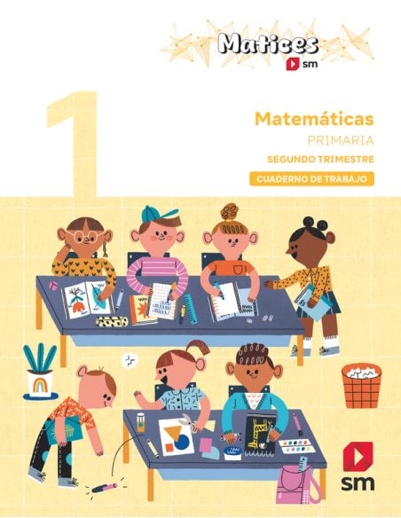 Cuaderno De Matemáticas. 1 Primaria. 2 Trimestre. Matices