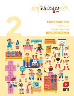 Cuaderno De Matemáticas. 2 Primaria. 3 Trimestre. Matices