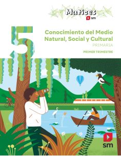 Conocimiento Del Medio Natural, Social Y Cultural. 5 Primaria. Trimestres. Matices
