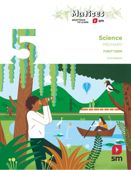 Science. 5 Primary. Trimestres. Matices. Cantabria