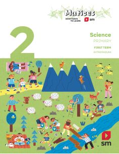 Science. 2 Primary. Trimestres. Matices. Extremadura