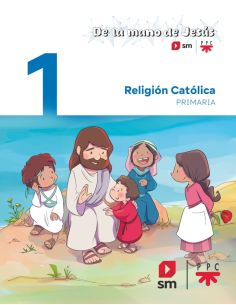 Religión Católica. 1 Primaria. De La Mano De Jesús