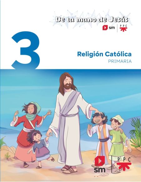 Religión Católica. 3 Primaria. De La Mano De Jesús