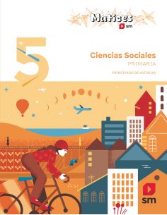 Ciencias Sociales. 5 Primaria. Matices. Principado De Asturias