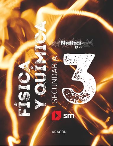 Física Y Química. 3 Secundaria. Matices. Aragón