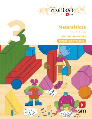 Cuaderno De Matemáticas. 3 Primaria. 2 Trimestre. Matices