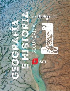 Geografía E Historia. 1 Secundaria. Matices